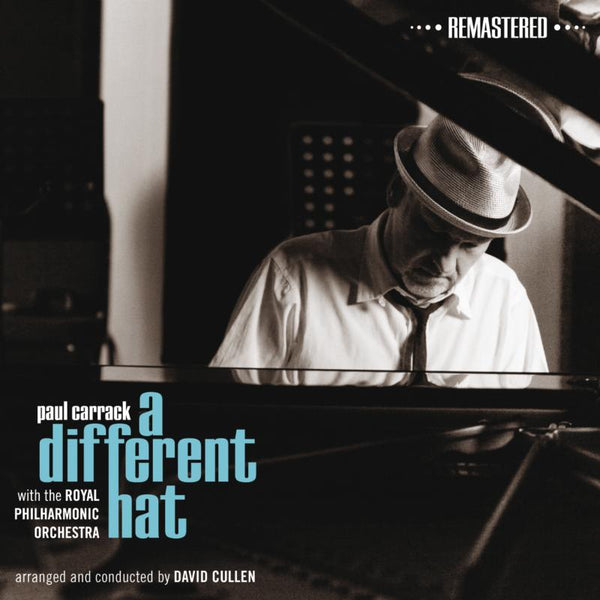Paul Carrack - A Different Hat (Remastered Edition) - PCARCD19R